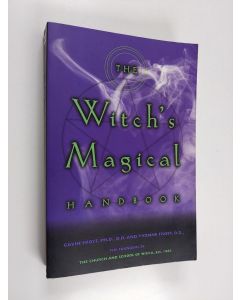 Kirjailijan Gavin Frost & Yvonne Frost käytetty kirja The Witch's Magical Handbook