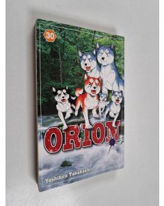 Kirjailijan Yoshihiro Takahashi käytetty kirja Orion 30