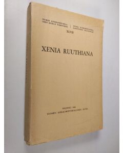 käytetty kirja Xenia Ruuthiana : professori emerito Martino Ruuth praesidi promotoriqve suo