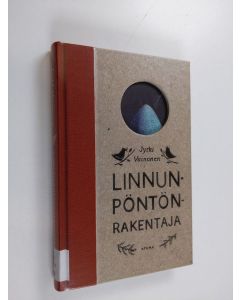 Kirjailijan Jyrki Vainonen käytetty kirja Linnunpöntönrakentaja