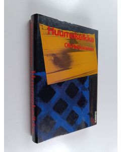 Kirjailijan Olli Hakkarainen käytetty kirja Huumekeikka