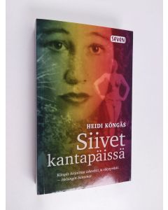 Kirjailijan Heidi Köngäs uusi kirja Siivet kantapäissä (ERINOMAINEN)