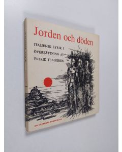 Kirjailijan Estrid Tenggren käytetty kirja Jorden och döden : italiensk lyrik
