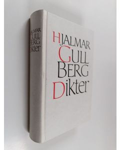Kirjailijan Hjalmar Gullberg käytetty kirja Dikter