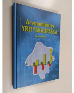 Kirjailijan Juha Rantanen käytetty kirja Arvonmääritys yrityskaupassa