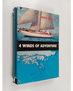 Kirjailijan Marcel Bardiaux käytetty kirja The Four Winds of Adventure