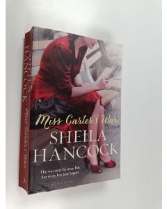 Kirjailijan Sheila Hancock käytetty kirja Miss Carter's war
