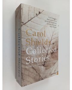 Kirjailijan Carol Shields käytetty kirja Collected stories