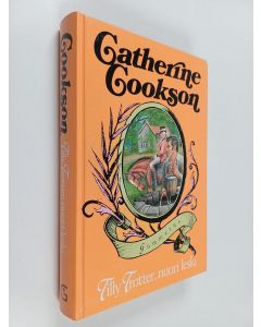 Kirjailijan Catherine Cookson käytetty kirja Tilly Trotter, nuori leski