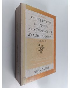 Kirjailijan Adam Smith käytetty kirja An Inquiry Into the Nature and Causes of the Wealth of Nations, vol. 1