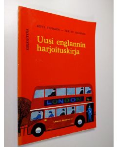 Kirjailijan Ritva Tiusanen käytetty kirja Uusi englannin harjoituskirja