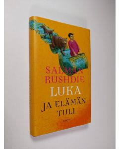 Kirjailijan Salman Rushdie käytetty kirja Luka ja elämän tuli
