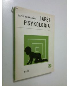 Kirjailijan Tapio Nummenmaa käytetty kirja Lapsipsykologia
