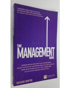 Kirjailijan Richard Newton käytetty kirja The Management Book