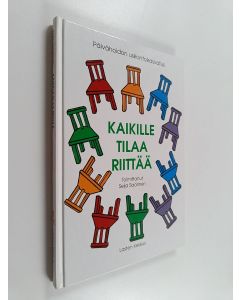 käytetty kirja Kaikille tilaa riittää : päivähoidon uskontokasvatus