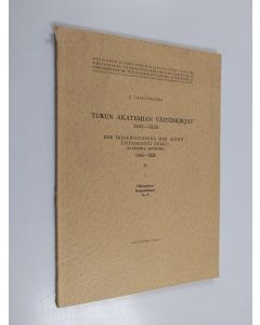 Kirjailijan J. Vallinkoski käytetty kirja Turun akatemian väitöskirjat 1642-1828 2 = die dissertationen der alten Universität Turku (Academia Aboënsis) 1642-1828 : Hakemistot = Registerband C-I