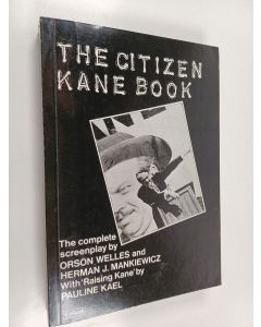Kirjailijan Orson Welles & Herman Jacob Mankiewicz käytetty kirja The Citizen Kane Book