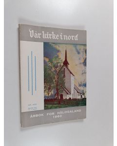 käytetty kirja Vår kirke i nord : årbok for Hålogaland 1960
