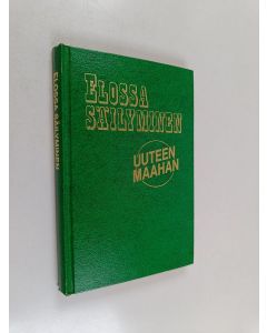 käytetty kirja Elossa säilyminen : uuteen maahan