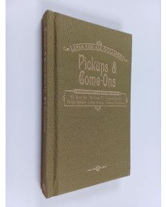 käytetty kirja Pickups & Come-ons