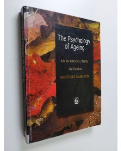 Kirjailijan Ian Stuart-Hamilton käytetty kirja The psychology of ageing