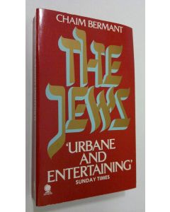 Kirjailijan Chaim Bermant käytetty kirja The Jews