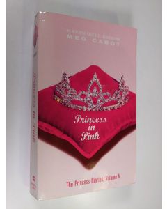 Kirjailijan Meg Cabot käytetty kirja Princess in pink