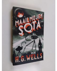 Kirjailijan H. G. Wells käytetty kirja Maailmojen sota