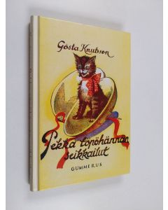 Kirjailijan Gösta Knutsson käytetty kirja Pekka Töpöhännän seikkailut
