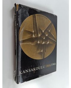 käytetty kirja Kansakoulu 1866-1966