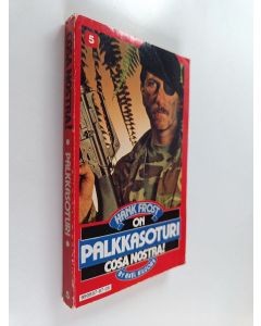 Kirjailijan Axel Kilgore käytetty kirja Cosa nostra!