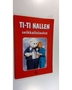 käytetty teos Ti-Ti Nallen lauluseikkailut