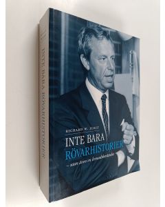 Kirjailijan Richard Hjelt käytetty kirja inte bara rövarhistorier - utan även en levnadsberättelse