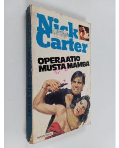 Kirjailijan Nick Carter käytetty kirja Operaatio Musta Mamba