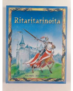 Kirjailijan Anna Milbourne käytetty kirja Ritaritarinoita