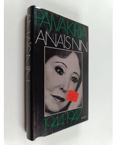 Kirjailijan Anais Nin käytetty kirja Päiväkirja 1944-1947