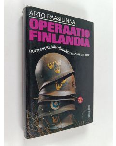 Kirjailijan Arto Paasilinna käytetty kirja Operaatio finlandia