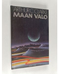 Kirjailijan Arthur C. Clarke käytetty kirja Maan valo