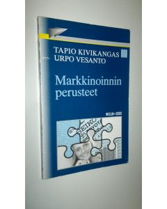 Kirjailijan Tapio Kivikangas käytetty kirja Markkinoinnin perusteet