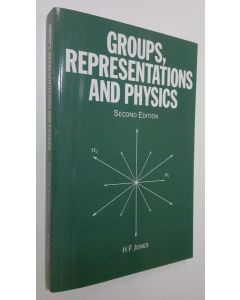 Kirjailijan H.F Jones käytetty kirja Groups, Representations and Physics