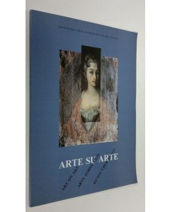 käytetty kirja Arte su arte = Art on art = Arte sobre arte = Kunst uber kunst