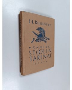 Kirjailijan Johan Ludvig Runeberg käytetty kirja Vänrikki Stoolin tarinat