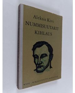 Kirjailijan Aleksis Kivi käytetty kirja Nummisuutarit : Kihlaus