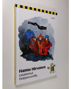 Kirjailijan Hannu Hirvonen käytetty kirja Listahirmut Huippuvuorilla