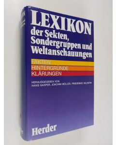 käytetty kirja Lexikon der Sekten, Sondergruppen und Weltanschauungen : Fakten, Hintergründe, Klärungen