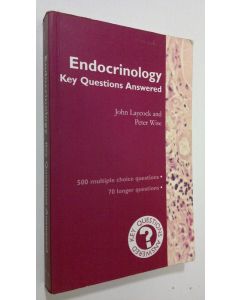 Kirjailijan John Laycock käytetty kirja Endocrinology : Key Questions Answered