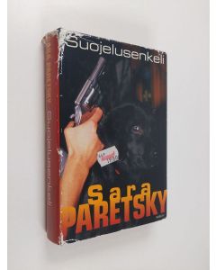 Kirjailijan Sara Paretsky käytetty kirja Suojelusenkeli