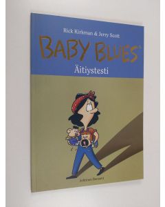 Kirjailijan Rick Kirkman käytetty kirja Äitiystesti