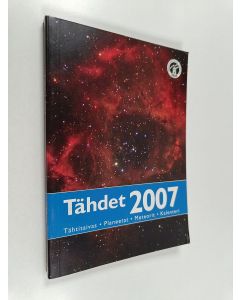 Kirjailijan Hannu Karttunen käytetty kirja Tähdet 2007 : tähtitaivas, meteorit, planeetat, kalenteri
