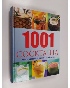Kirjailijan Alex Barker käytetty kirja 1001 cocktailia